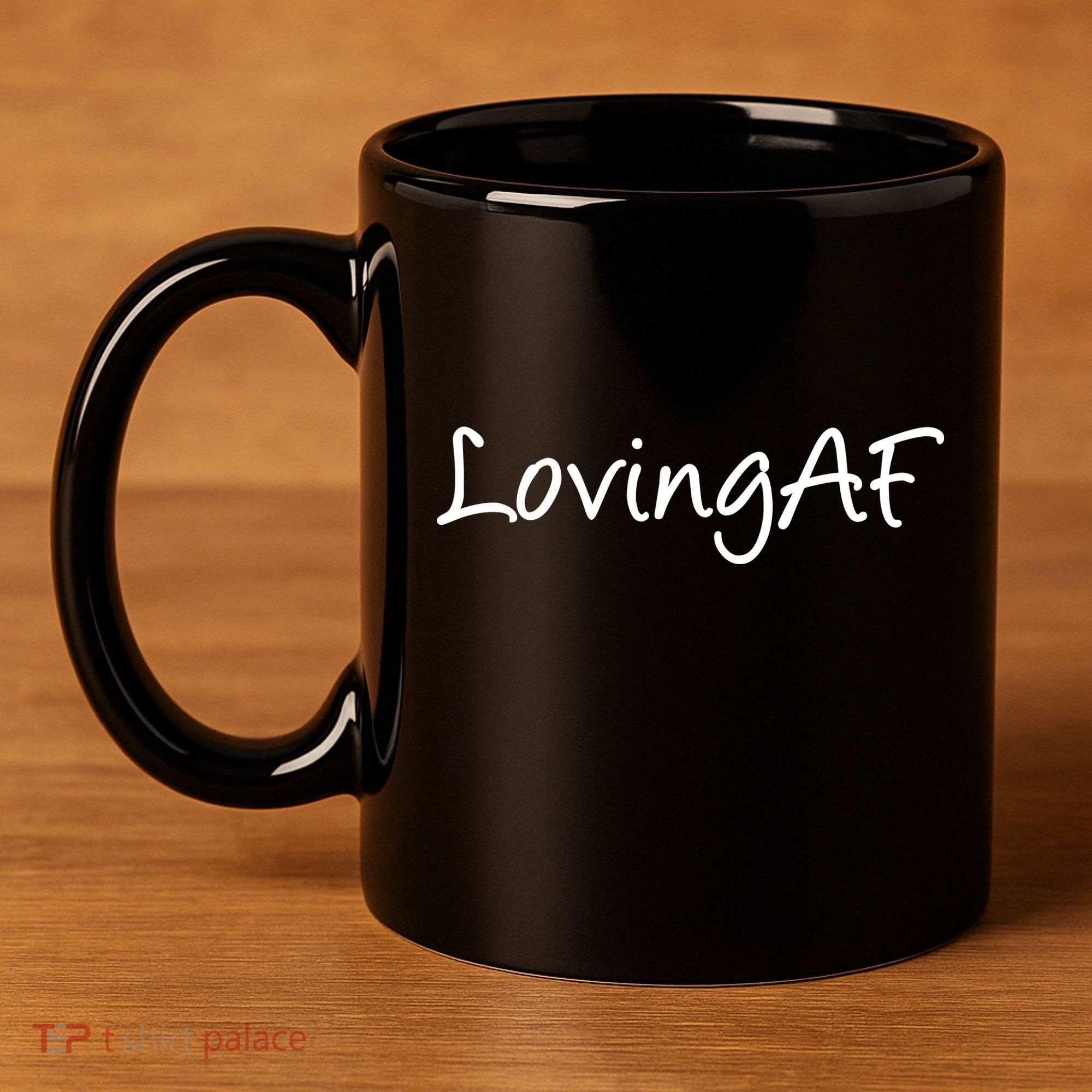 Loving AF 11oz C Handle Ceramic Mug