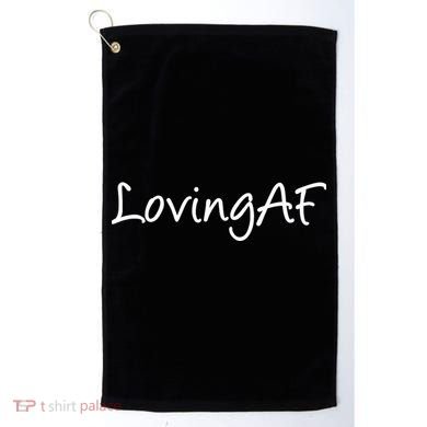 Loving AF Golf Towel