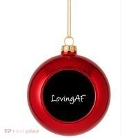 Loving AF Plastic Christmas Ball Ornament thumb 0