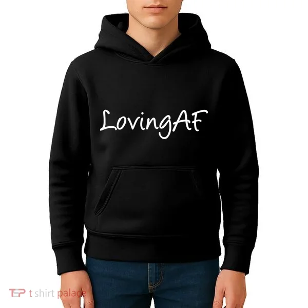 Loving AF Kids Hoodie
