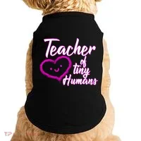Loving Teacher Of Tiny Humans Doggie Tank thumb 0
