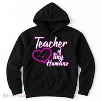 Loving Teacher Of Tiny Humans Hoodie thumb 0