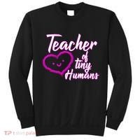 Loving Teacher Of Tiny Humans Sweatshirt thumb 0