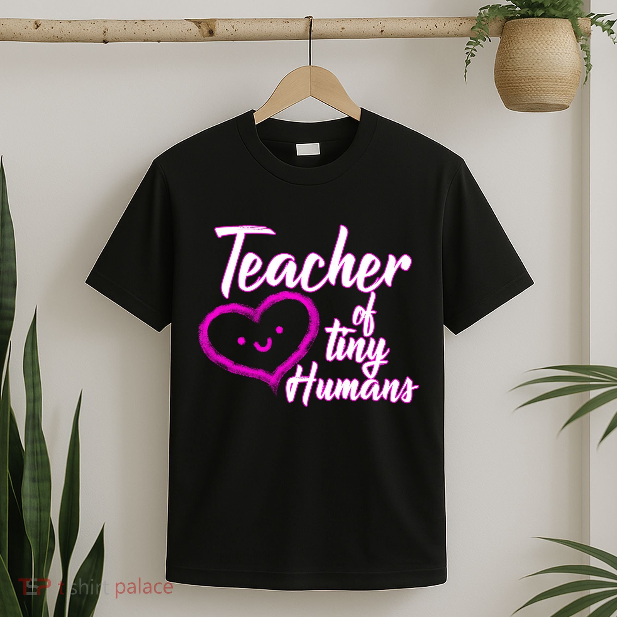 Loving Teacher Of Tiny Humans T-Shirt