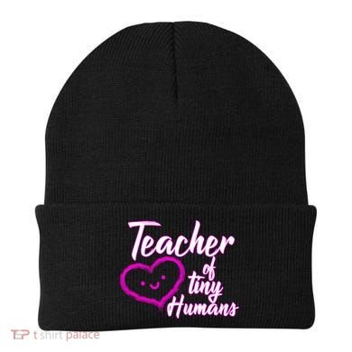 Loving Teacher Of Tiny Humans Beanie