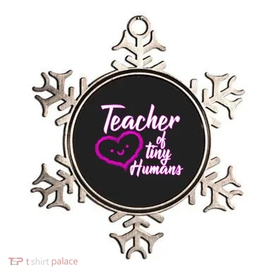 Loving Teacher Of Tiny Humans Ornament