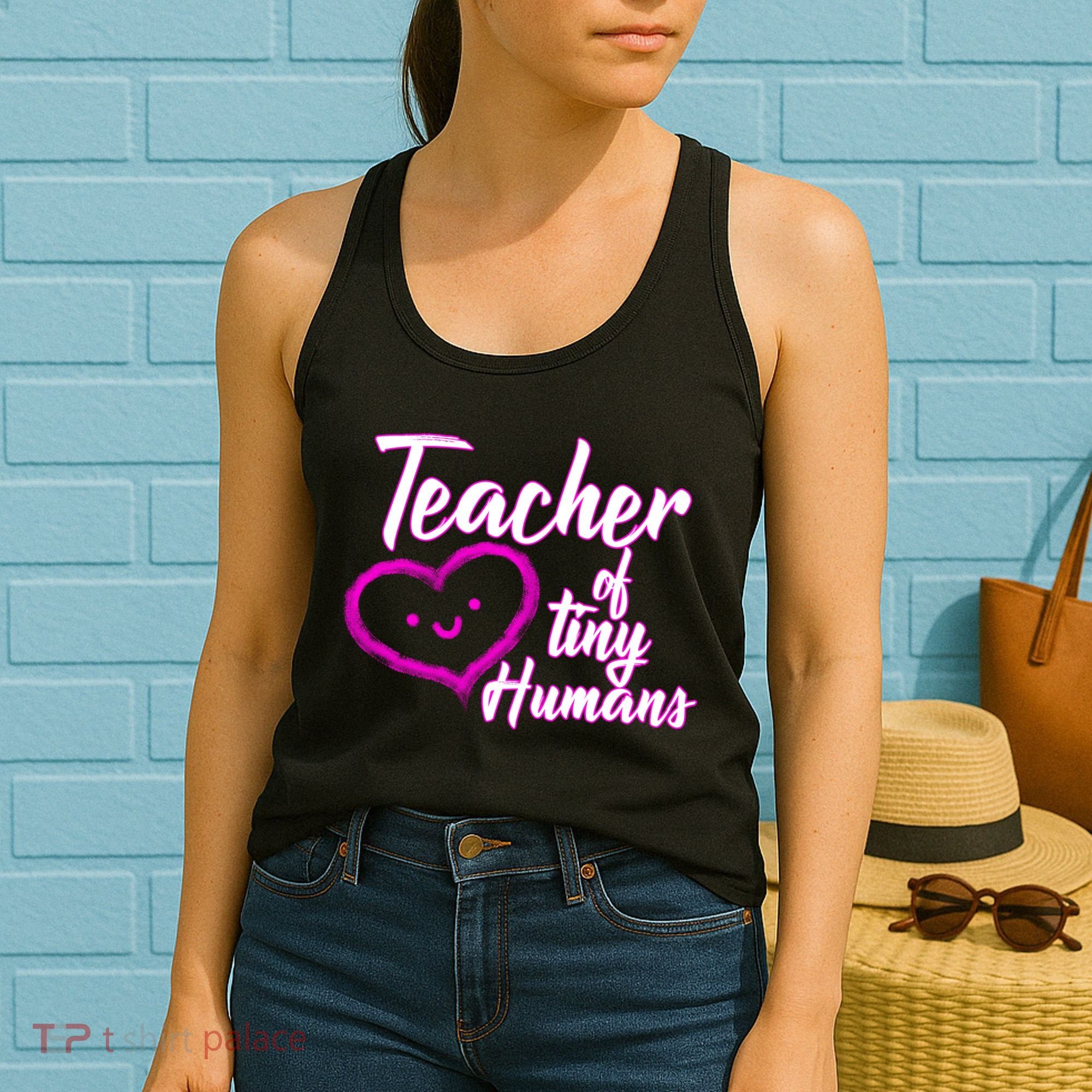 Loving Teacher Of Tiny Humans Women's Tank Top