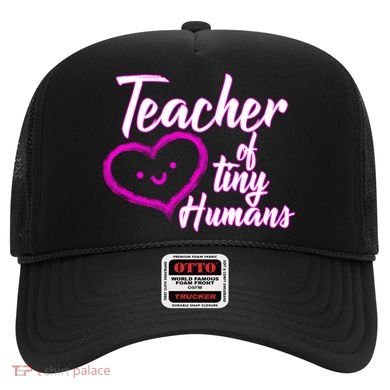 Loving Teacher Of Tiny Humans Hat