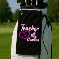 Loving Teacher Of Tiny Humans Golf Towel thumb 2