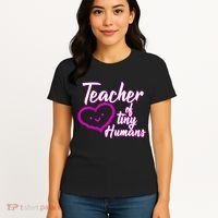 Loving Teacher Of Tiny Humans Women's T-Shirt thumb 4