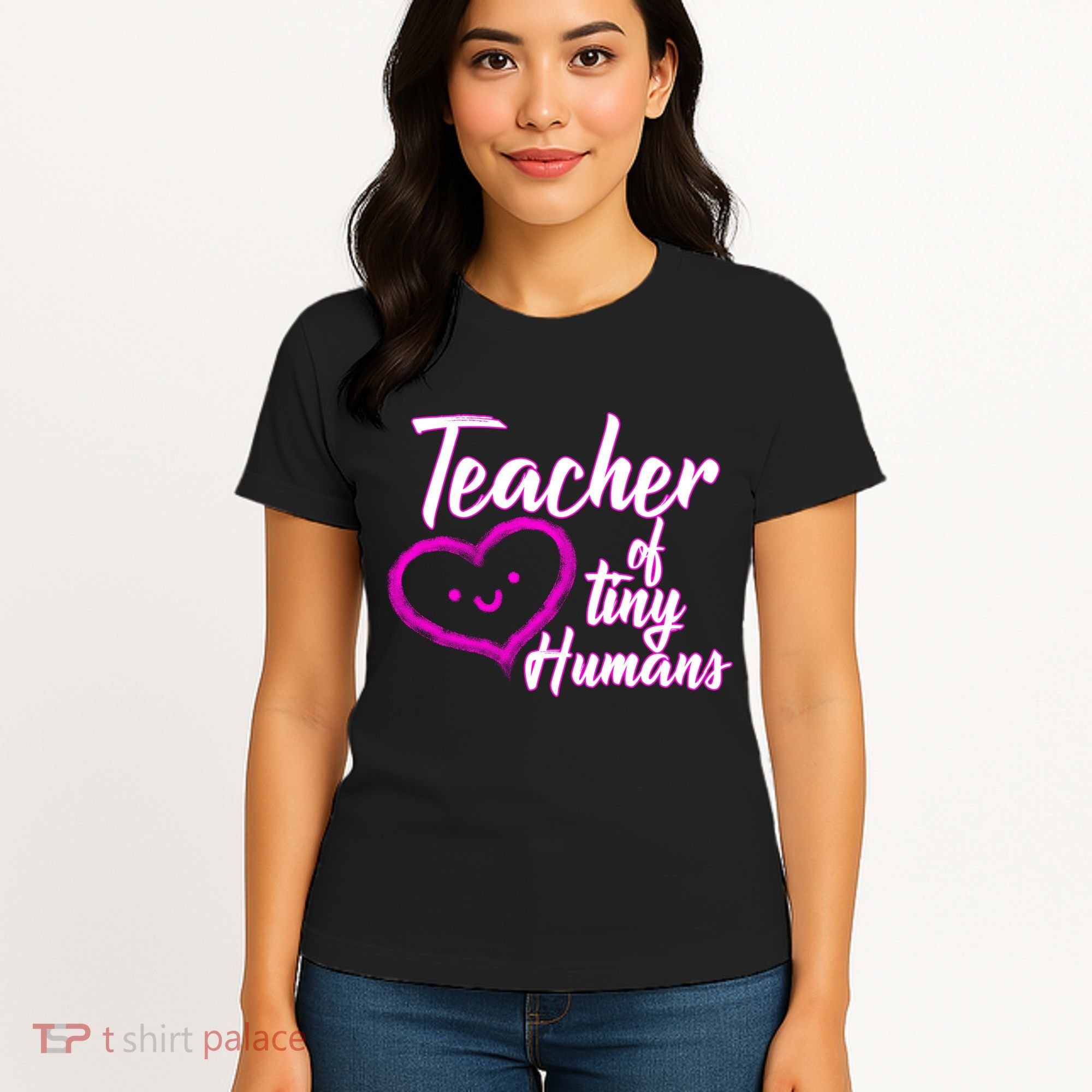 Loving Teacher Of Tiny Humans Women's T-Shirt