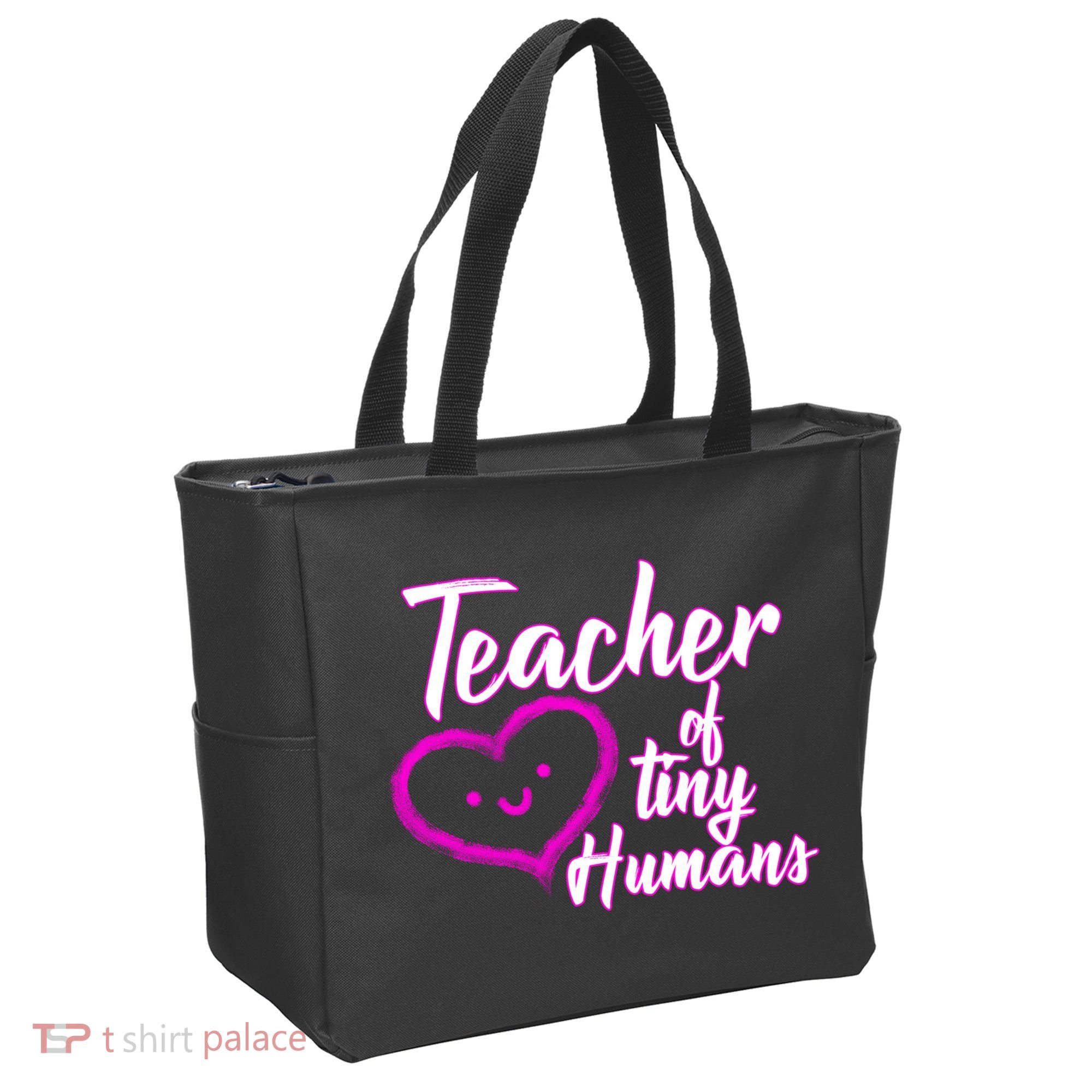 Loving Teacher Of Tiny Humans Tote Bag