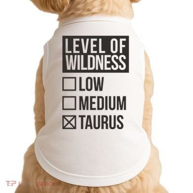 Level Of Wildness Taurus Doggie Tank