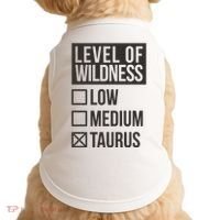 Level Of Wildness Taurus Doggie Tank thumb 0