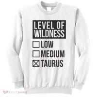 Level Of Wildness Taurus Sweatshirt thumb 0