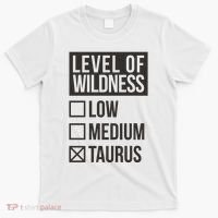 Level Of Wildness Taurus T-Shirt thumb 0