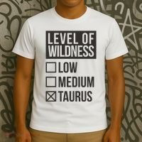 Level Of Wildness Taurus T-Shirt thumb 3