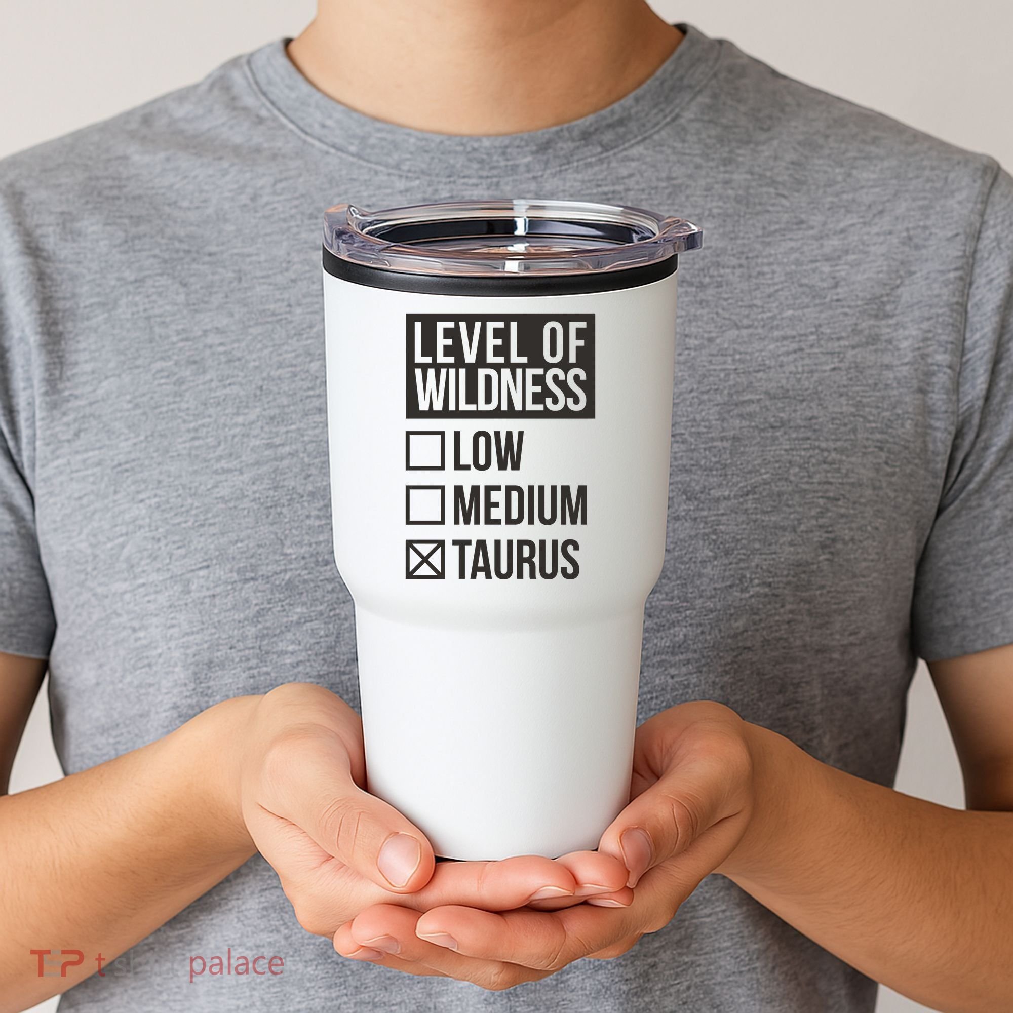 Level Of Wildness Taurus Tumbler