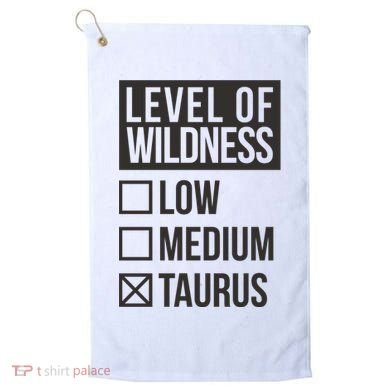 Level Of Wildness Taurus Golf Towel