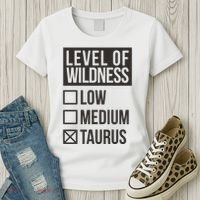 Level Of Wildness Taurus Women's T-Shirt thumb 3
