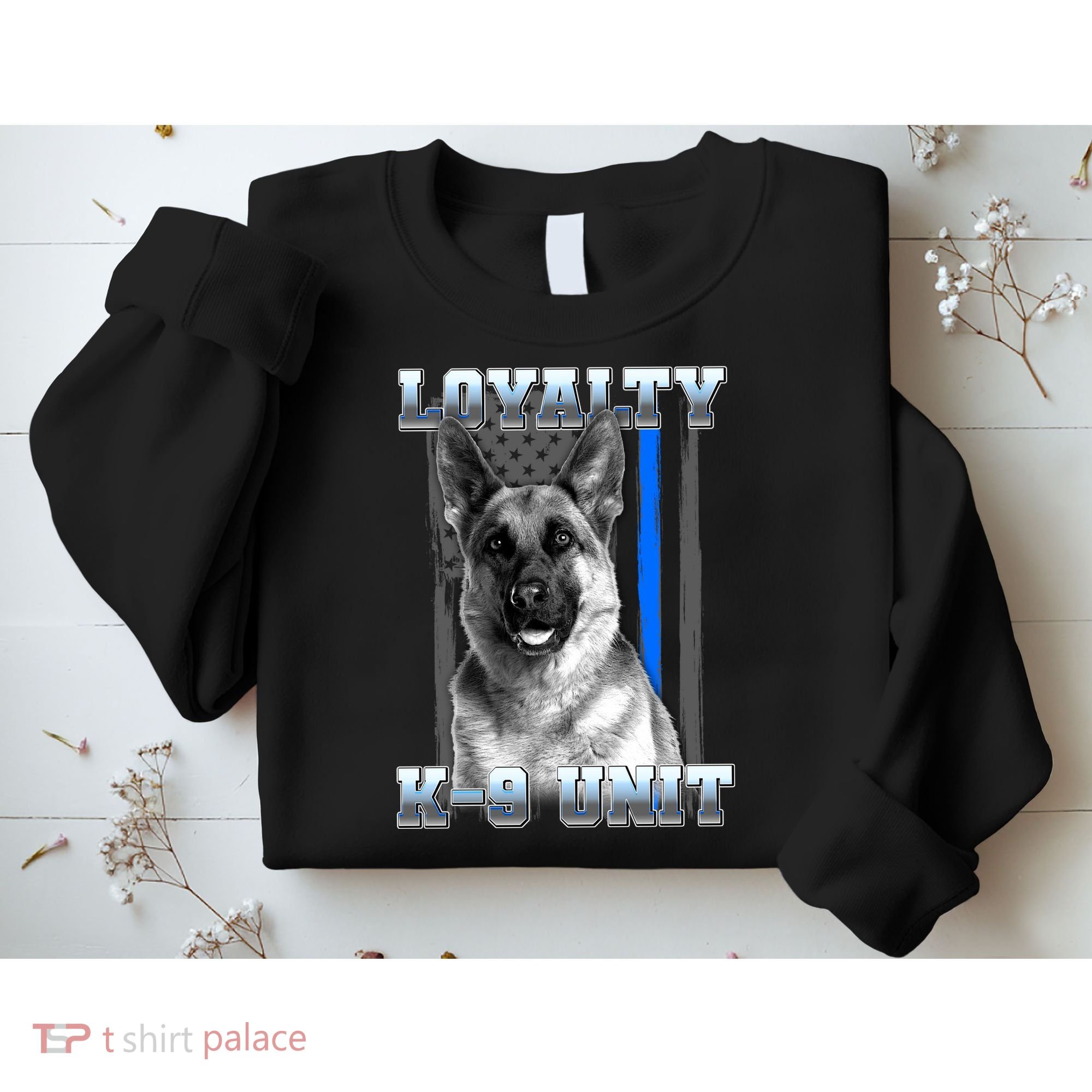 Loyalty K-9 Unit German Shepard Thin Blue Line Flag Sweatshirt