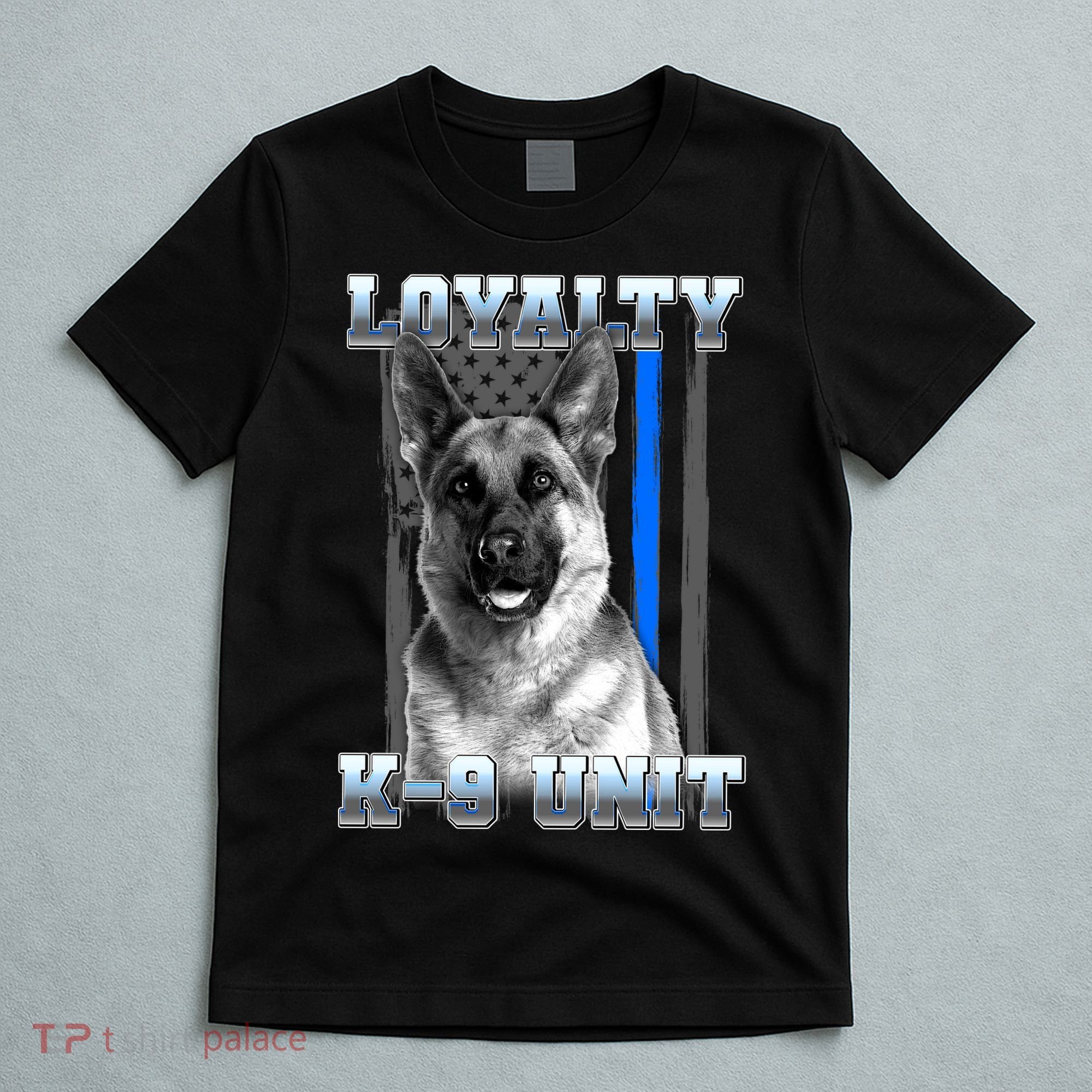 Loyalty K-9 Unit German Shepard Thin Blue Line Flag T-Shirt