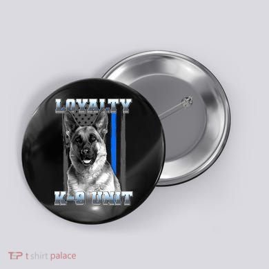 Loyalty K-9 Unit German Shepard Thin Blue Line Flag Button