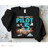 Little Pilot 5 Years Old Airplane 5th Birthday Aircraft Sweatshirt thumb 2