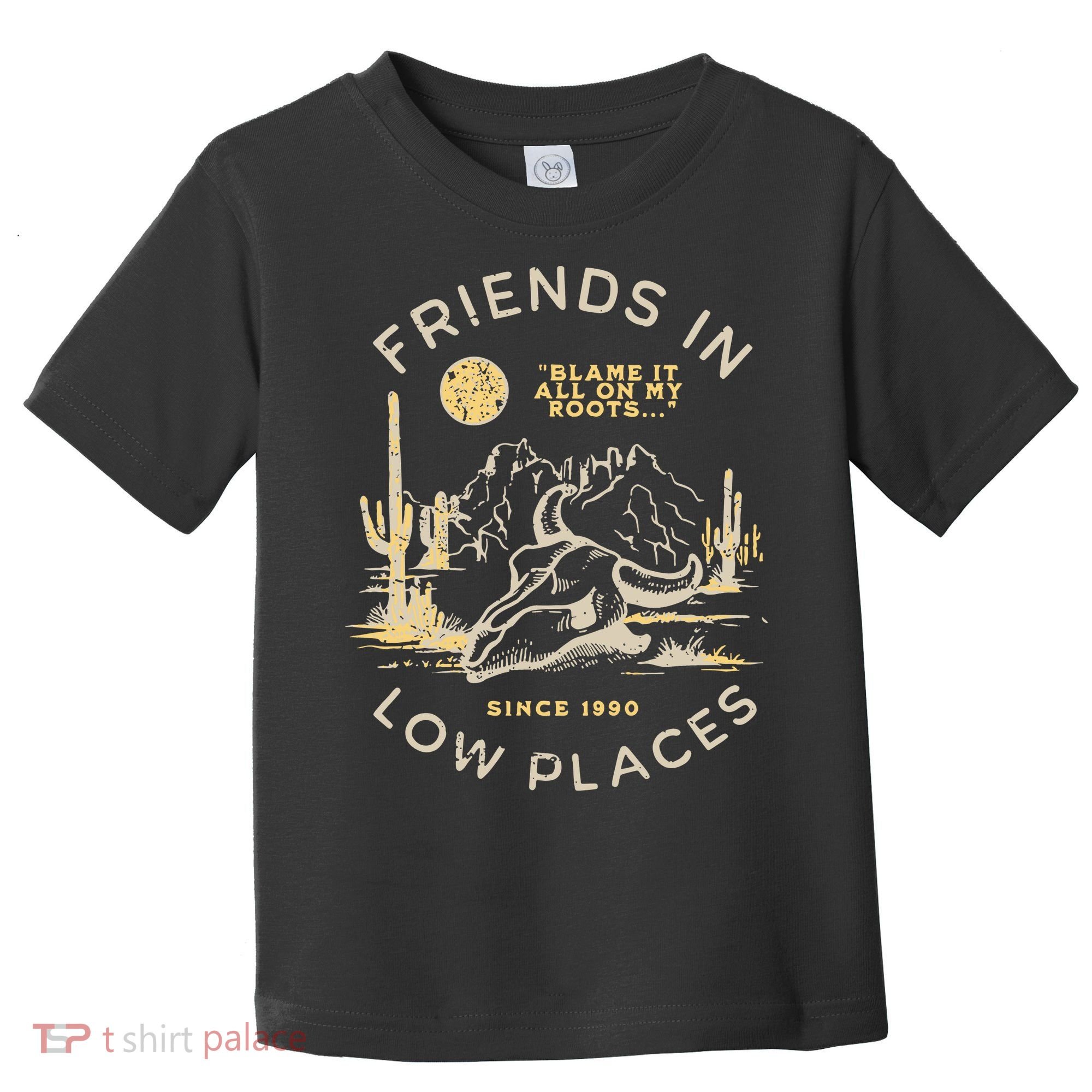 Low Places 90s Country Toddler T-Shirt