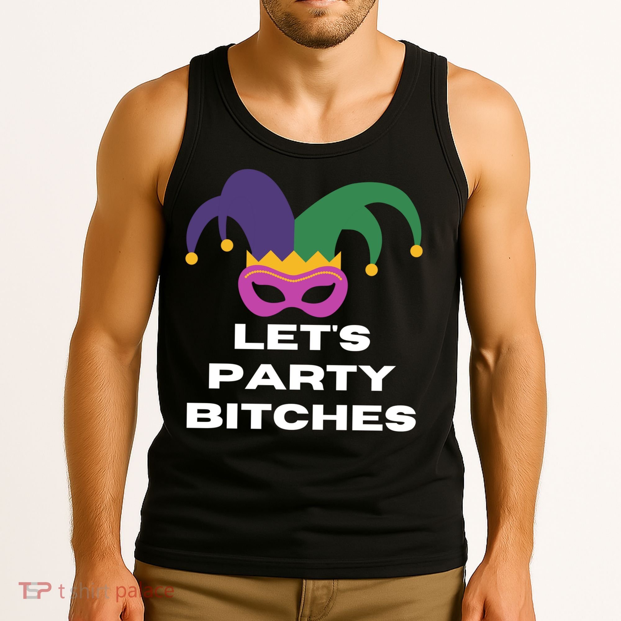 Let's Party Bitches Mardi Gras Tank Top