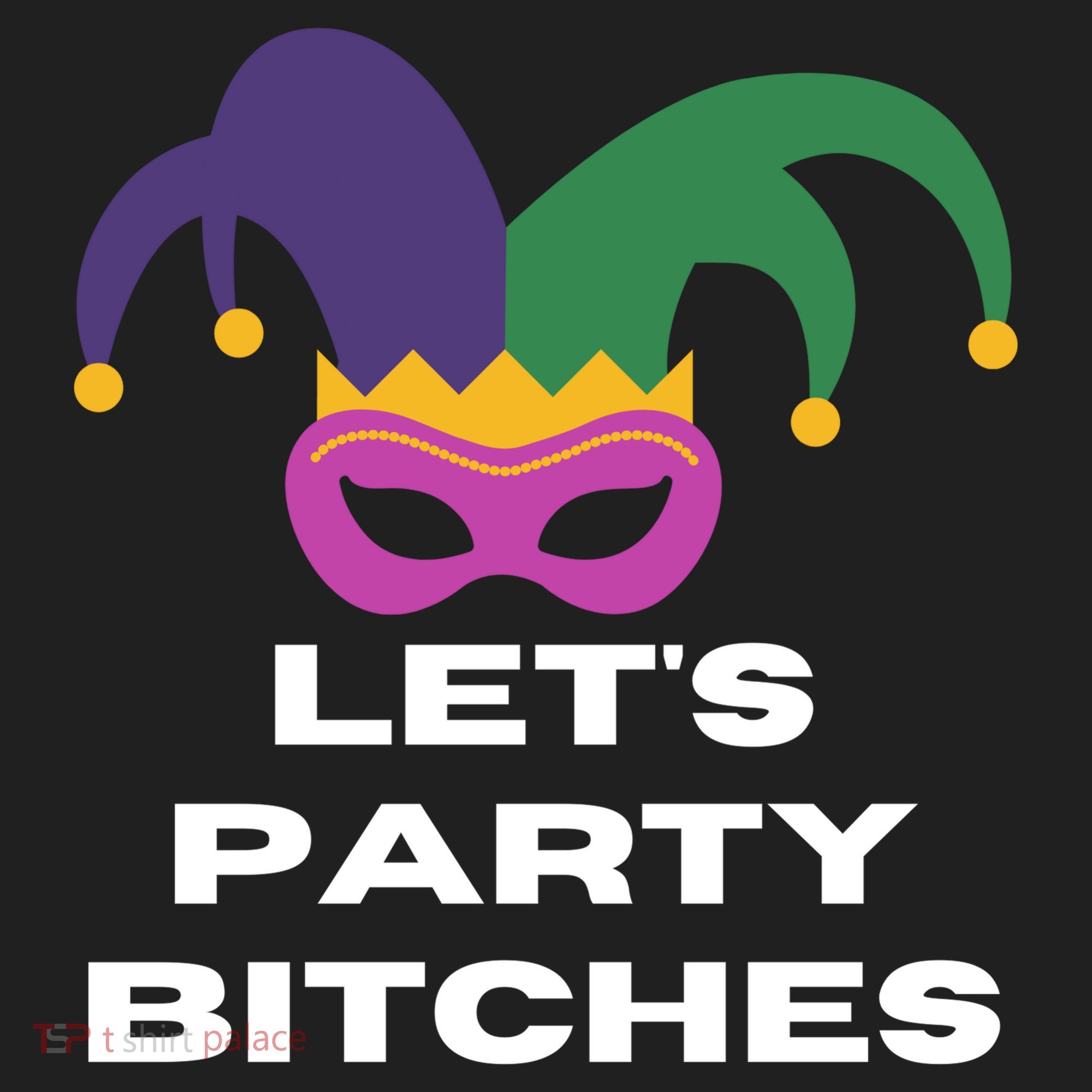 Let's Party Bitches Mardi Gras Golf Towel