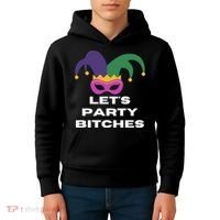 Let's Party Bitches Mardi Gras Kids Hoodie thumb 4