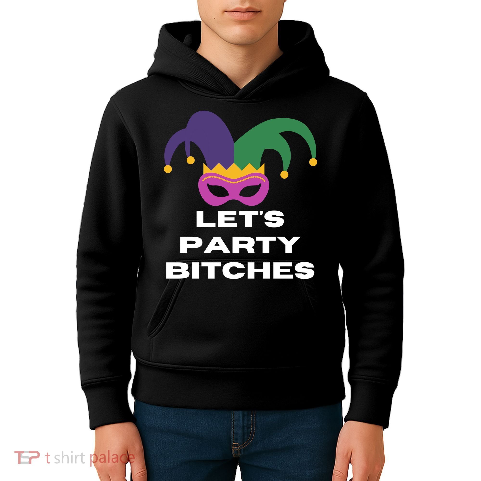 Let's Party Bitches Mardi Gras Kids Hoodie