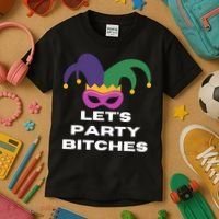 Let's Party Bitches Mardi Gras Kids T-Shirt thumb 3