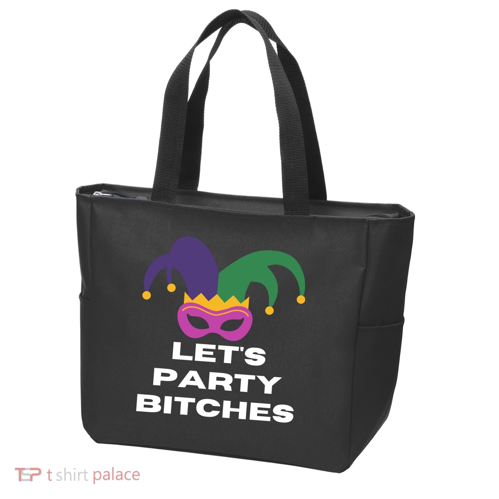 Let's Party Bitches Mardi Gras Tote Bag