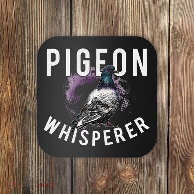 Love Pigeons Bird Lover Pigeon Whisperer Coaster