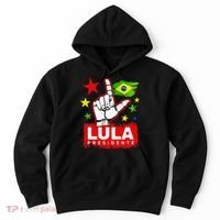 Lula Presidente Brasil Lula Brazil President Support Hoodie thumb 0