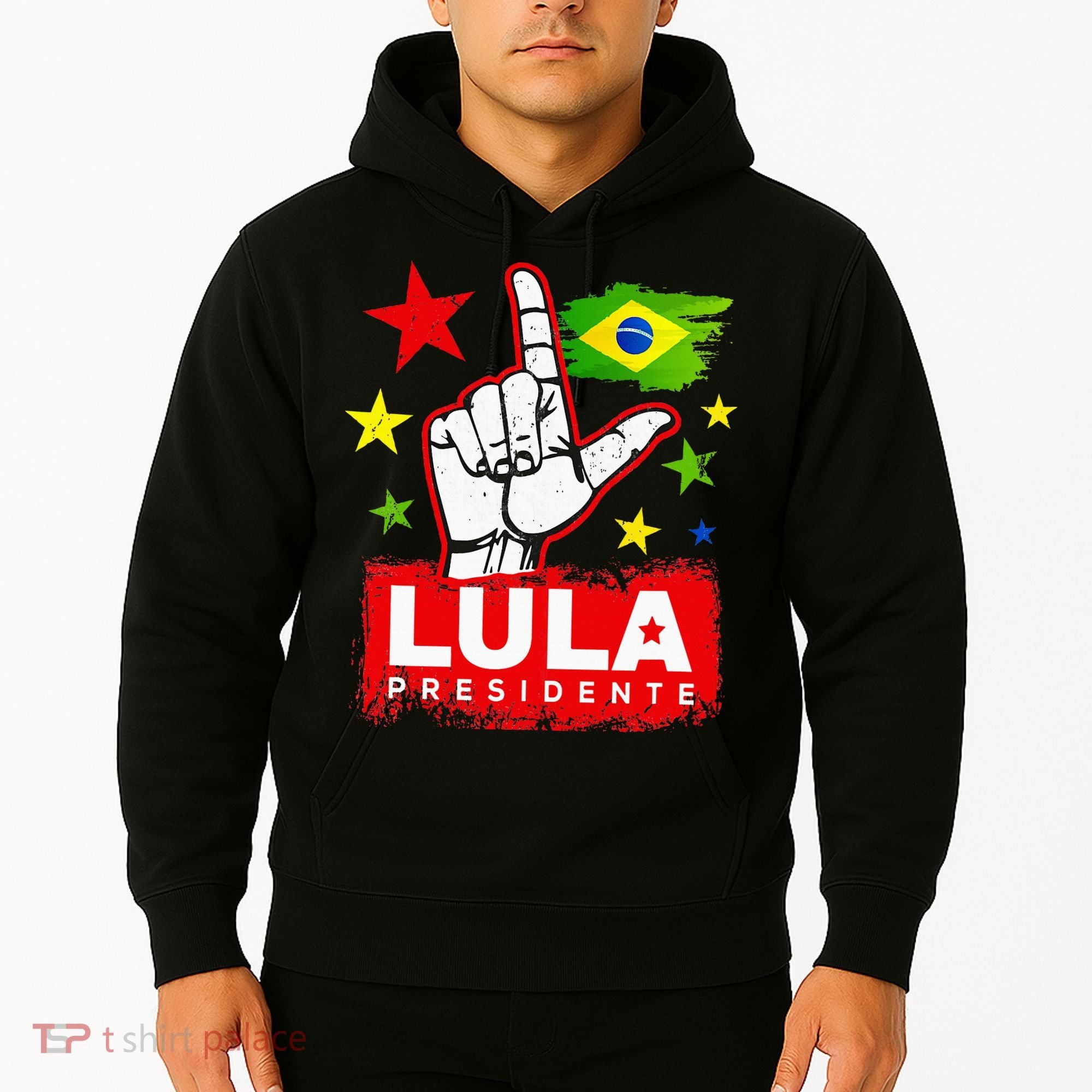 Lula Presidente Brasil Lula Brazil President Support Hoodie