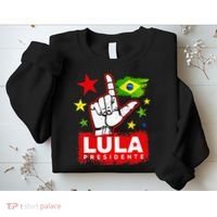 Lula Presidente Brasil Lula Brazil President Support Sweatshirt thumb 2