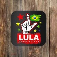 Lula Presidente Brasil Lula Brazil President Support Coaster thumb 0