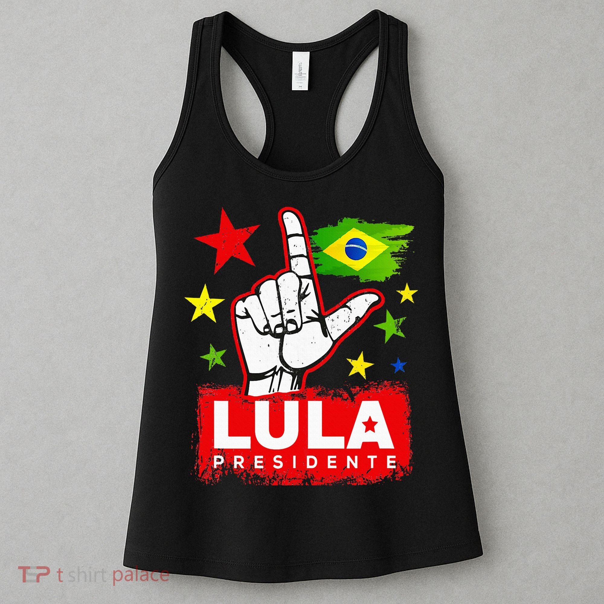 Lula Presidente Brasil Lula Brazil President Support Women's Tank Top