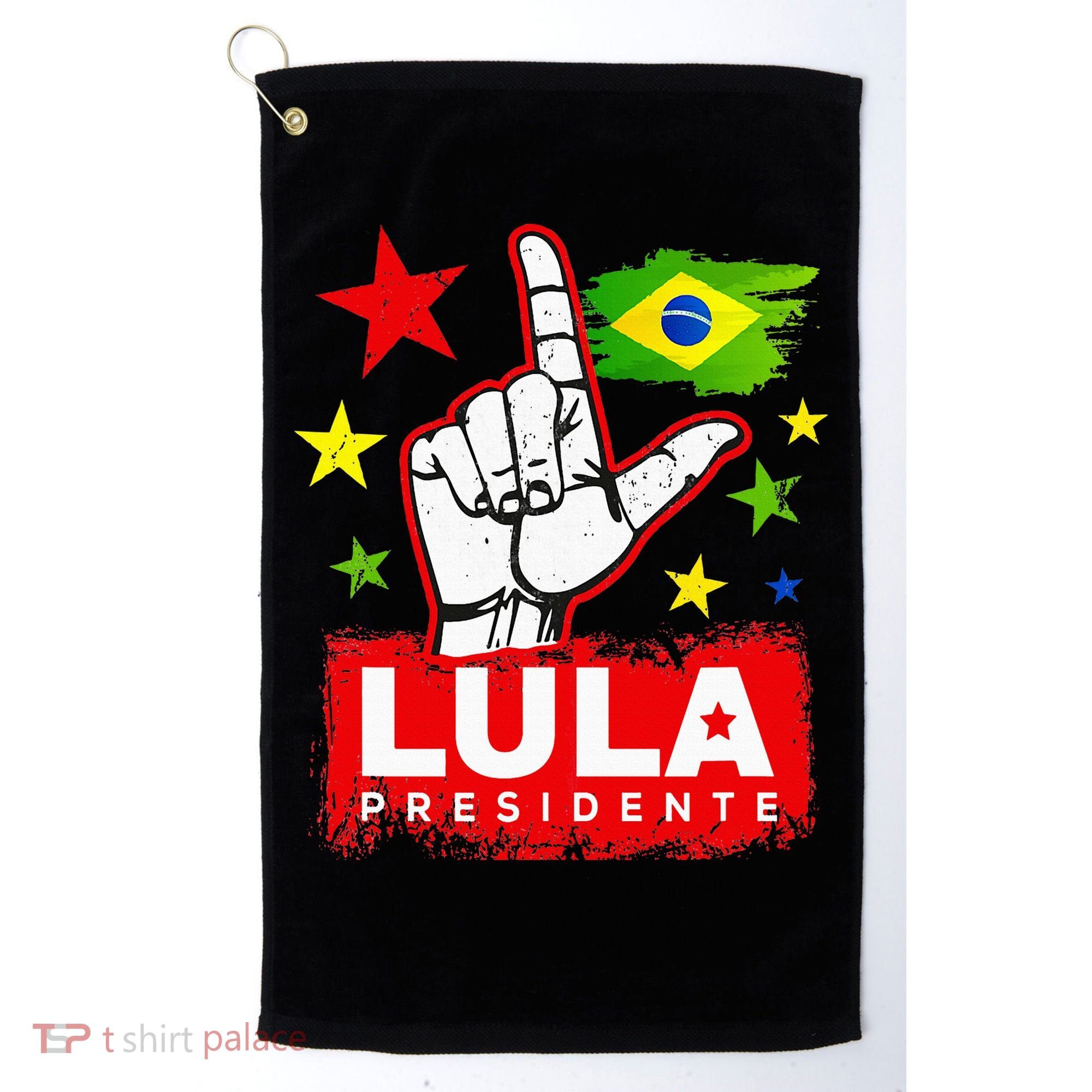 Lula Presidente Brasil Lula Brazil President Support Golf Towel