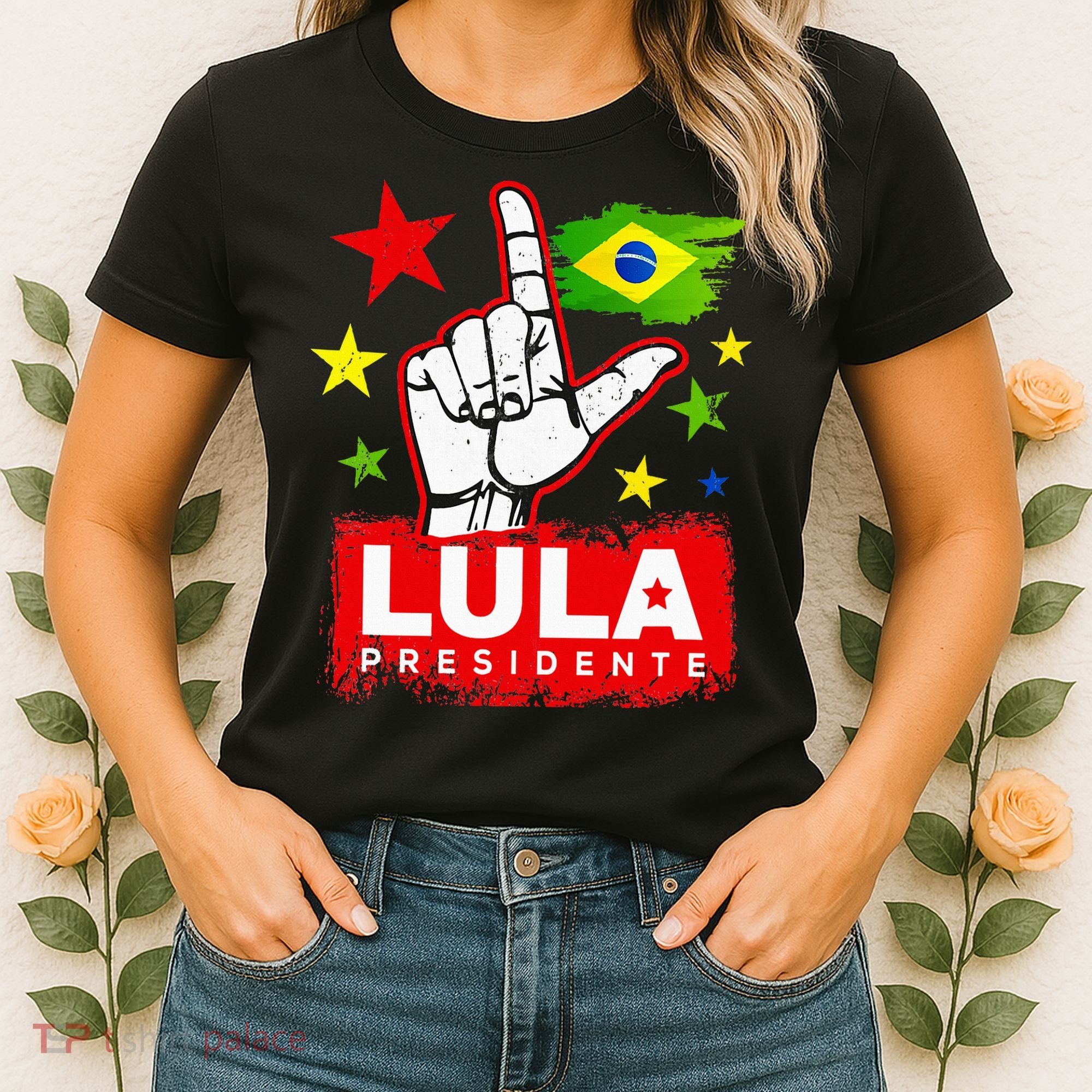 Lula Presidente Brasil Lula Brazil President Support Women's T-Shirt