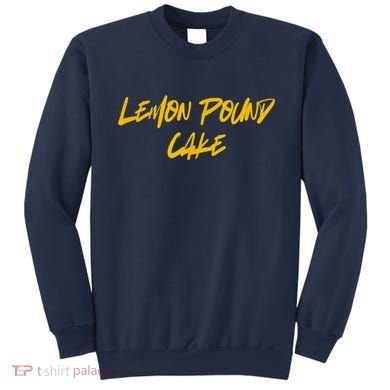 Lemon Pound Cake Meme Sweatshirt