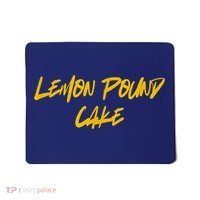 Lemon Pound Cake Meme Mousepad thumb 0
