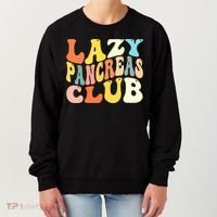 Lazy Pancreas Club T1D Retro Groovy Diabetes Awareness Women's Sweatshirt thumb 0