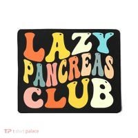 Lazy Pancreas Club T1D Retro Groovy Diabetes Awareness Mousepad thumb 0