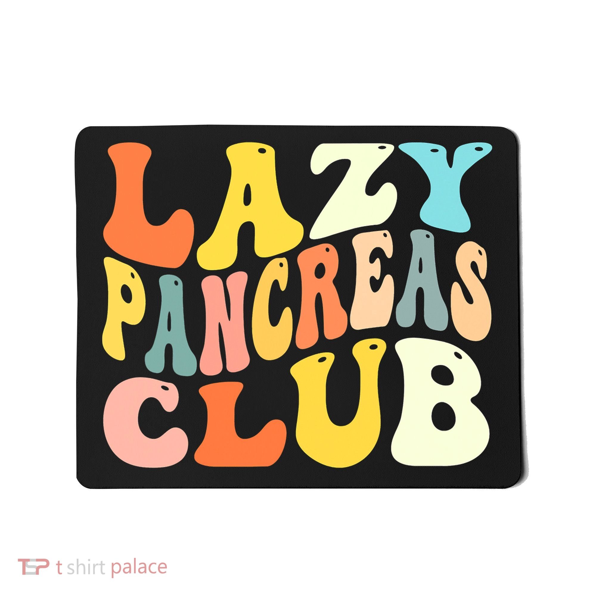 Lazy Pancreas Club T1D Retro Groovy Diabetes Awareness Mousepad