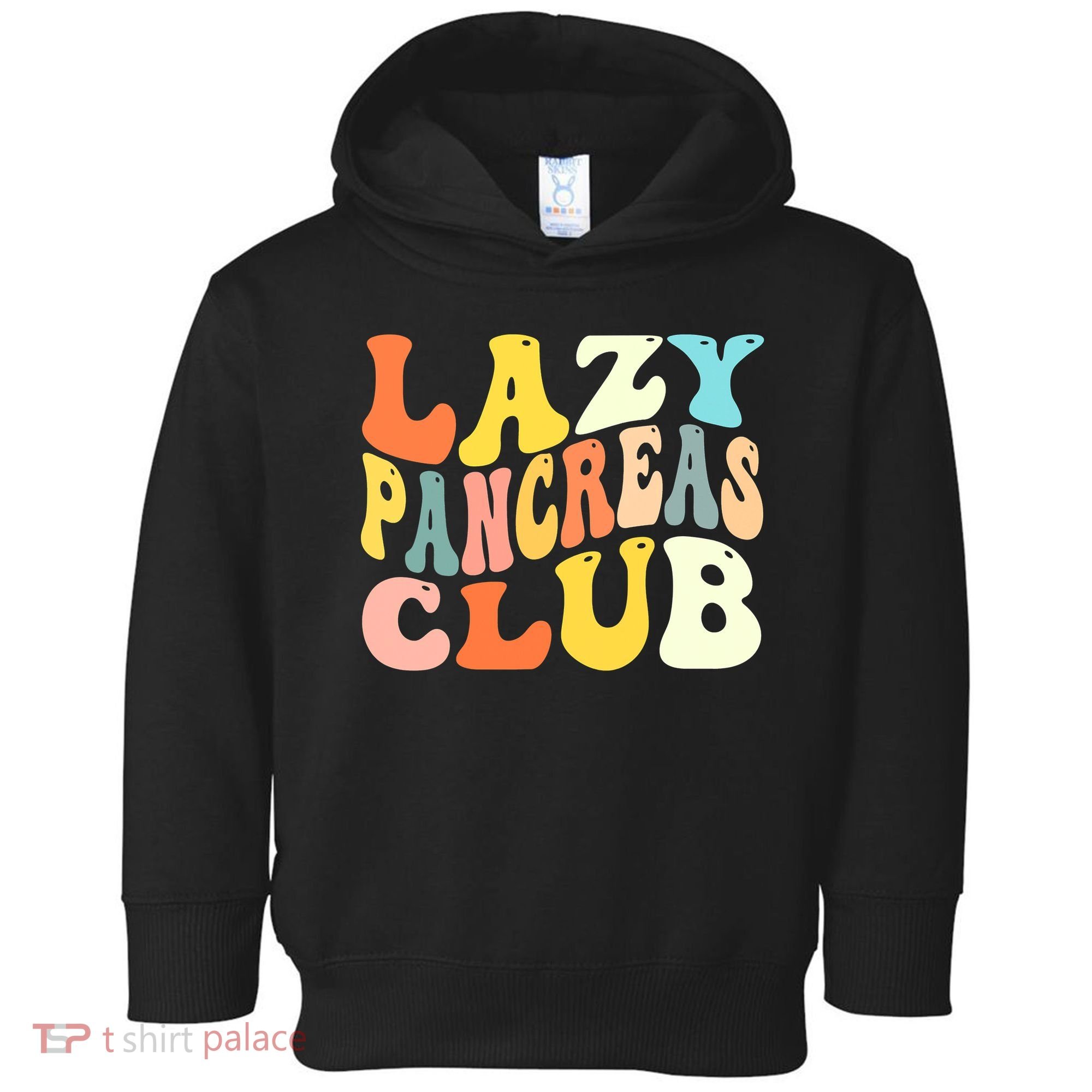 Lazy Pancreas Club T1D Retro Groovy Diabetes Awareness Toddler Hoodie