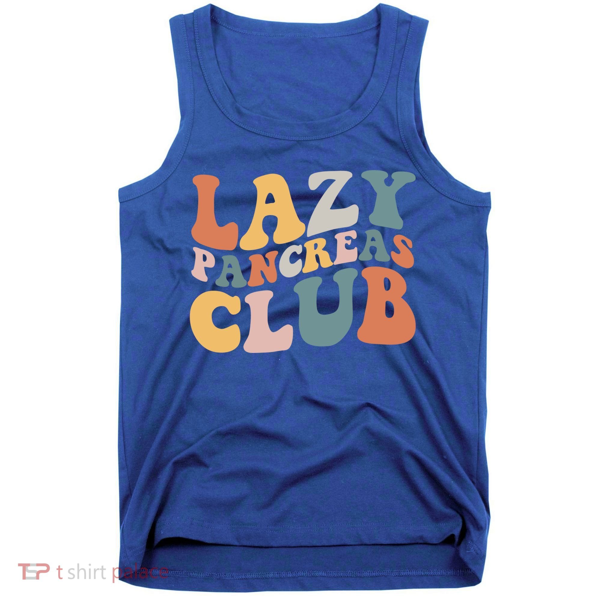 Lazy Pancreas Club Retro Groovy Diabetes Awareness Funny Gift Tank Top